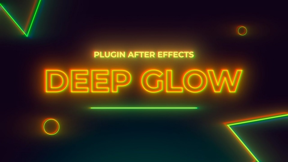 Deep Glow for After Effects
